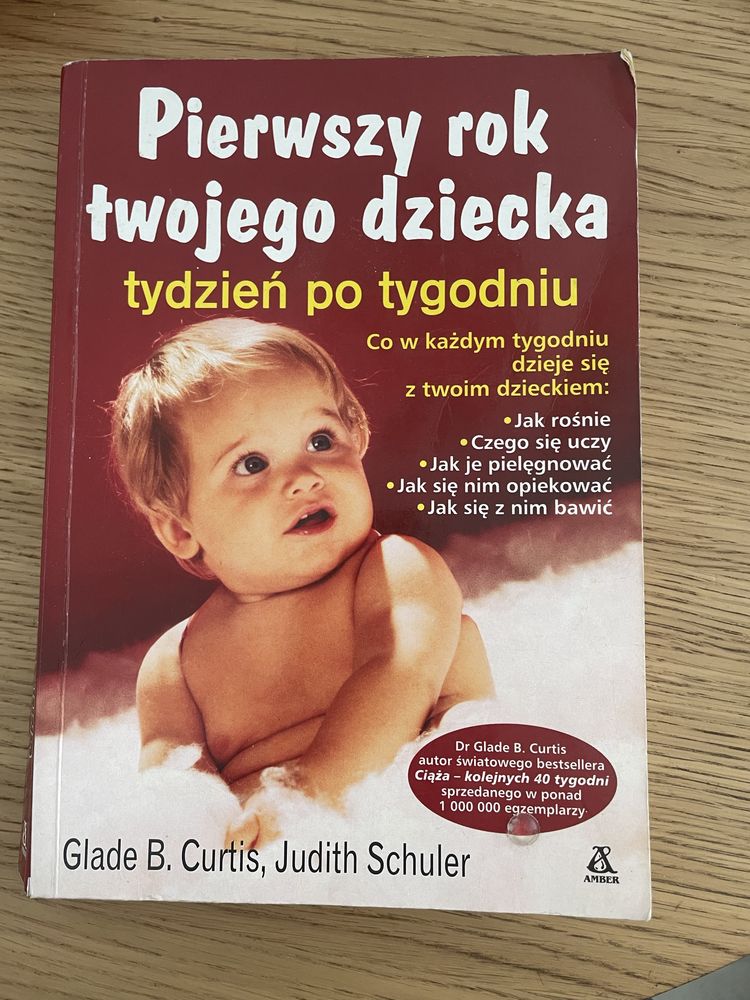 Książka Pierwszy rok twojego dziecka tydzień po tygodniu