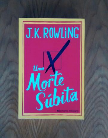 Uma Morte Súbita [The Casual Vacancy] - JK Rowling