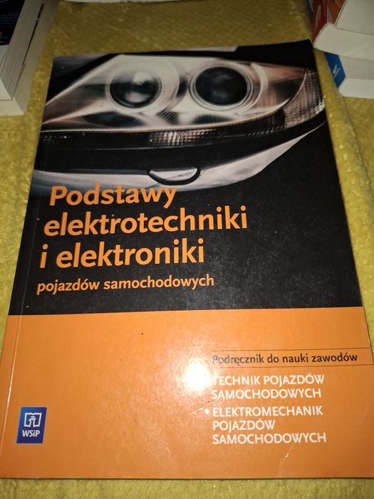 Podstawy elektrotechniki I elektroniki pojazdów samochodowych
