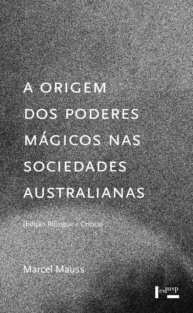 Marcel Mauss e Michel de Certeau - Livros novos