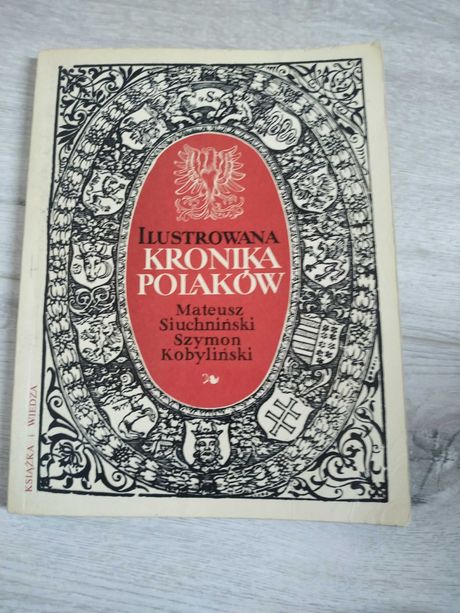 Ilustrowana kronika Polaków - 1967