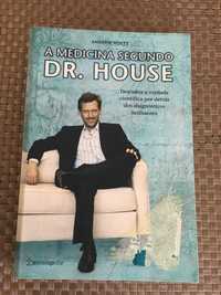 A Medicina Segundo o Dr. House 1ª Edição