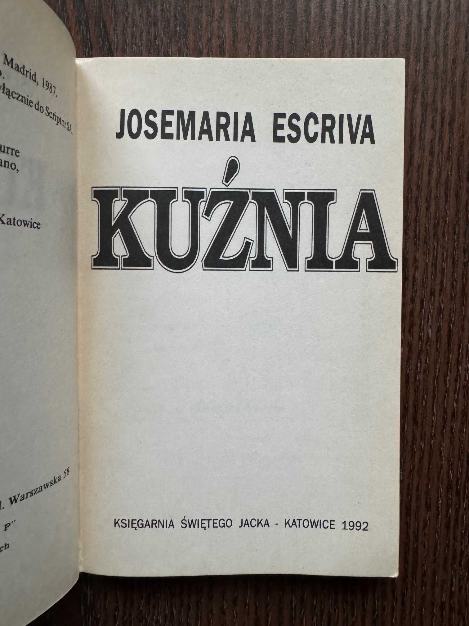 Josemaria Escriva (Opus Dei) Kuźnia