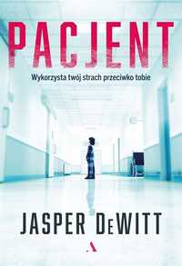 Pacjent, Jasper Dewitt, Jan Kraśko