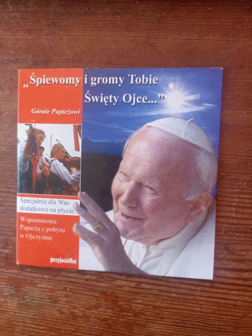 "Śpiewomy i gromy Tobie Święty Ojce... Górale Papieżowi, płyta CD