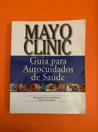 Mayo Clinic – Guia para Autocuidados de Saúde