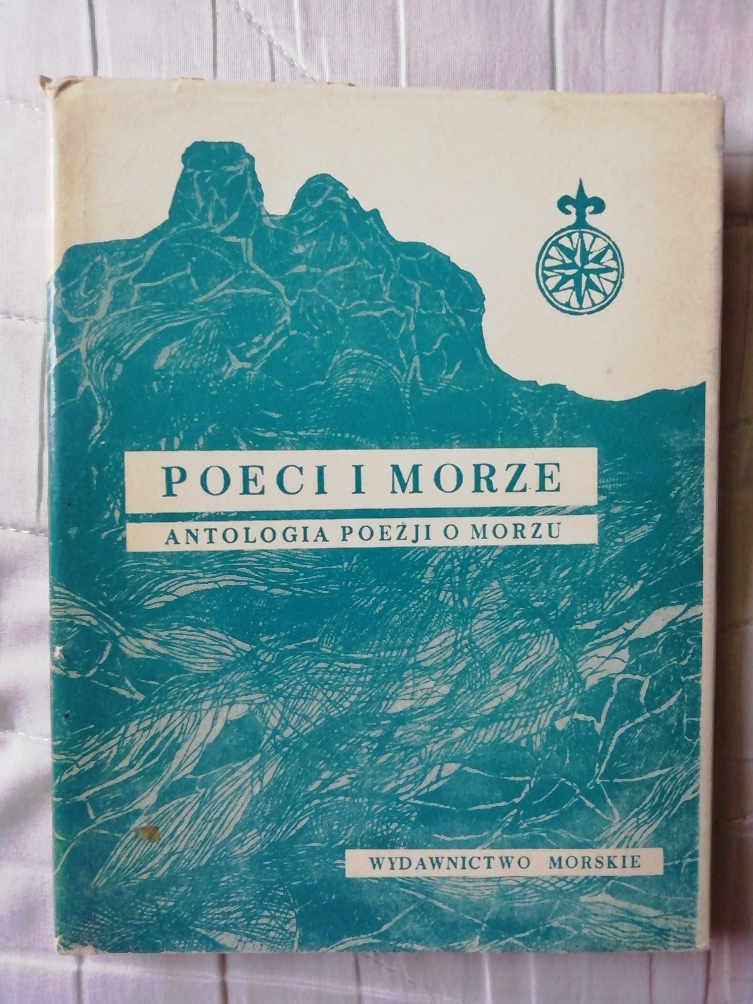 Poeci i morze Antologia poezji o morzu