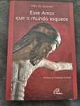 Livro " Esse Amor que o mundo esquece"