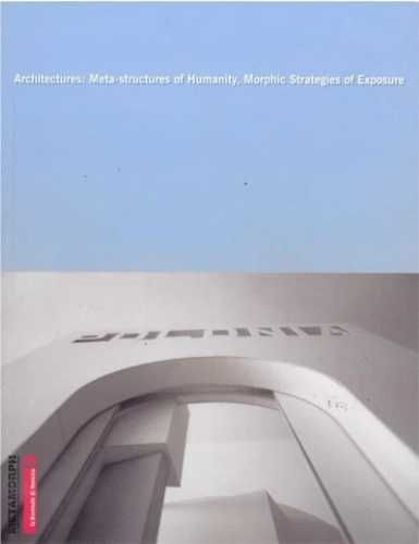 Architectures: Meta - structures of Humanity... - praca zbiorowa