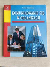 Komunikowanie się w organizacji - Janina Stankiewicz