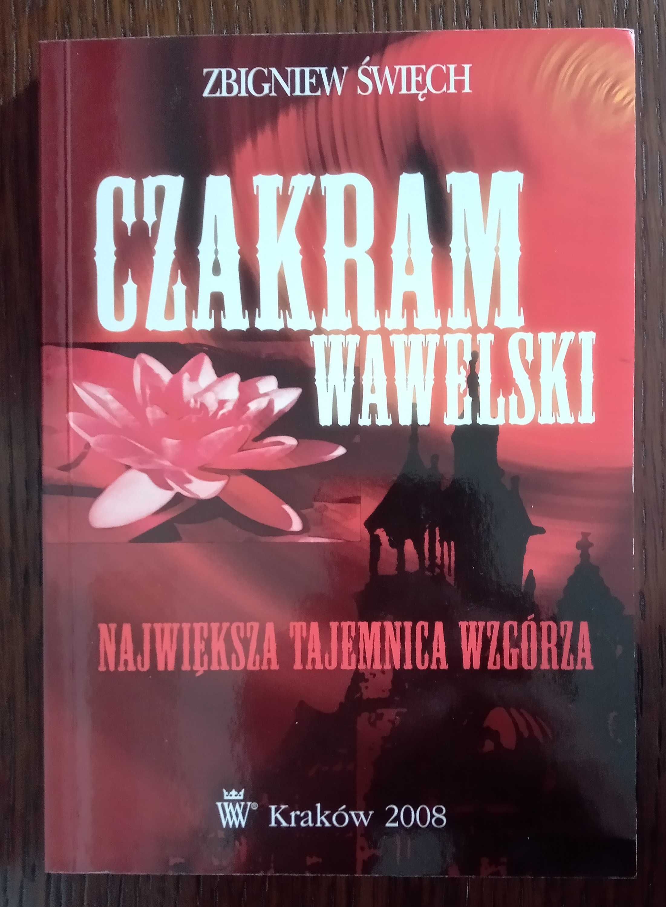 Czakram wawelski - Zbigniew Święch