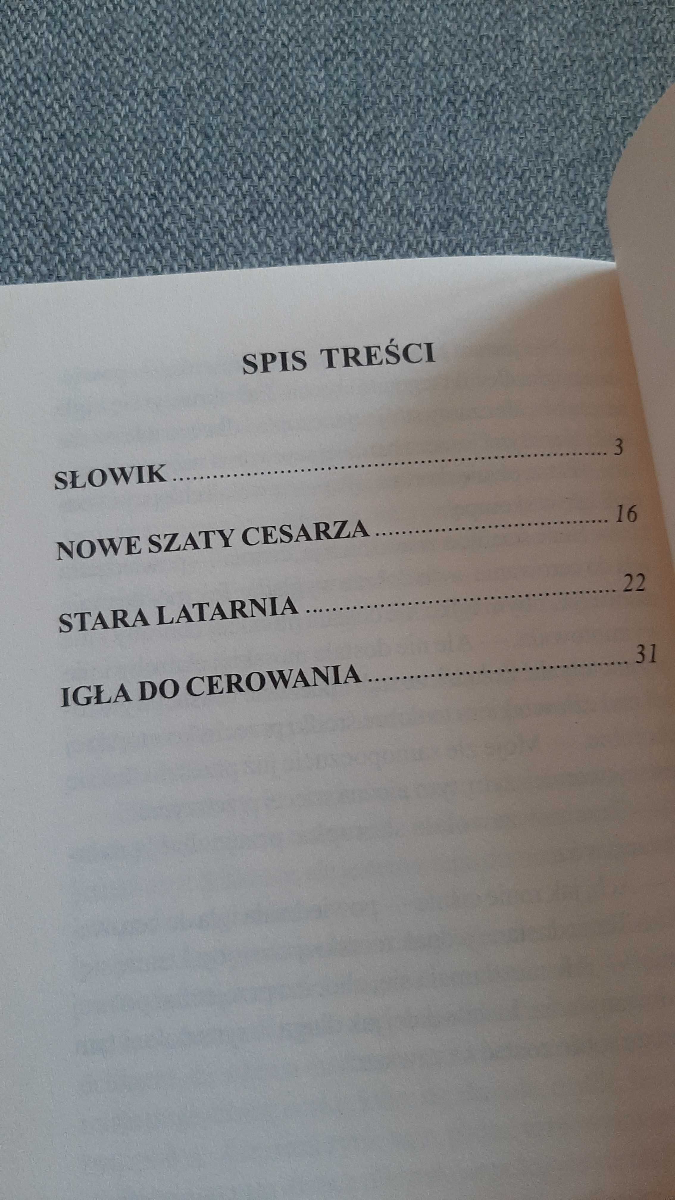 Baśnie Andersen Słowik szaty cesarza Stara latarnia Igła do cerowania