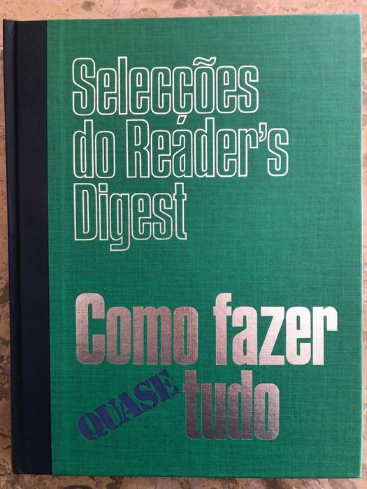 Como Fazer Quase Tudo - Selecções Reader`s Digest