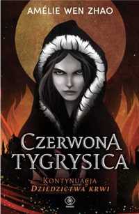 Dziedzictwo krwi T.2 Czerwona Tygrysica - Amelie Wen Zhao, Maria Smul