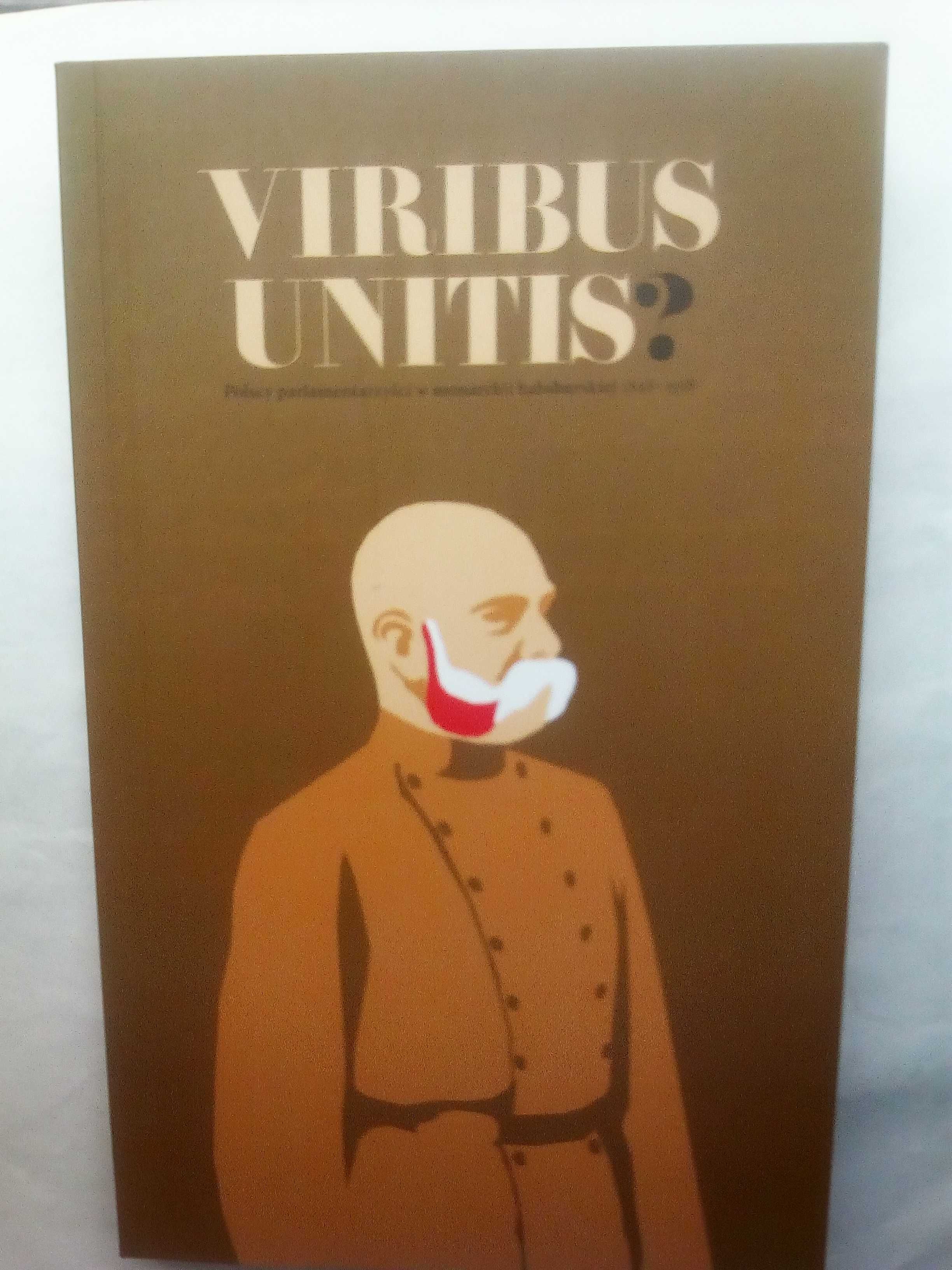 Viribus unitis? Polscy parlamentarzyści w monarchii habsburskiej