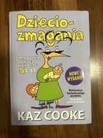 Książka poradnik  Dziecio-zmagania Kaz Cooke