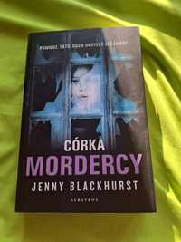 Książka Johny Blackhurst "Córka mordercy "