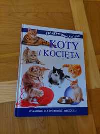 Koty i kocięta książka dla opiekunów i właścicieli