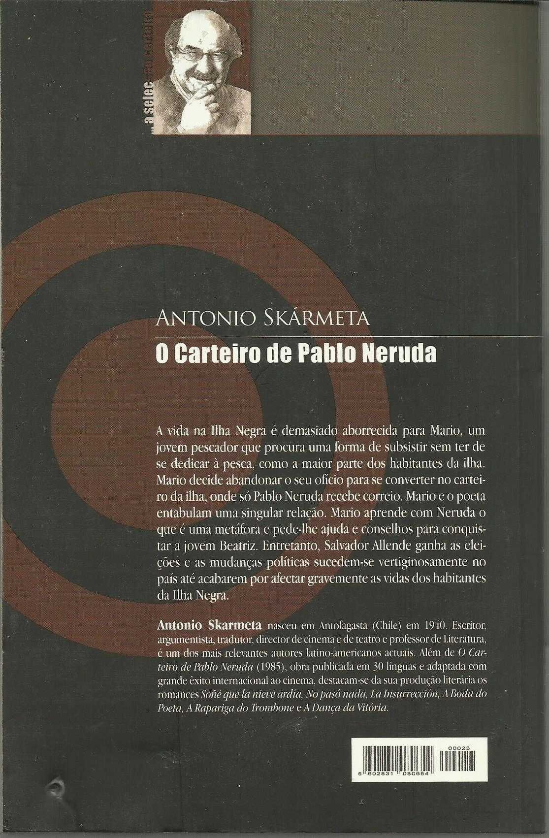 Antonio SKÁRMETA --- O Carteiro de Pablo Neruda