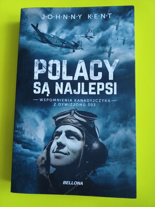 Johnny Kent - "Polacy są najlepsi"