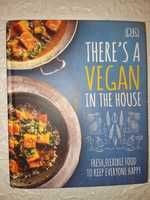 "There's a VEGAN in the house" cook book, DK, веган, new