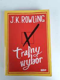 J.K. Rowling Trafny wybór