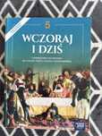 Wczoraj i dziś. Podręcznik do historii dla klasy piątej