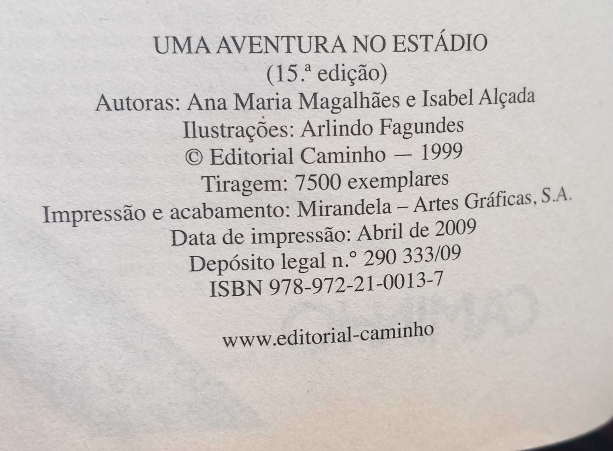 Livro - Uma Aventura no Estádio de Ana Maria Magalhães e Isabel Alçada