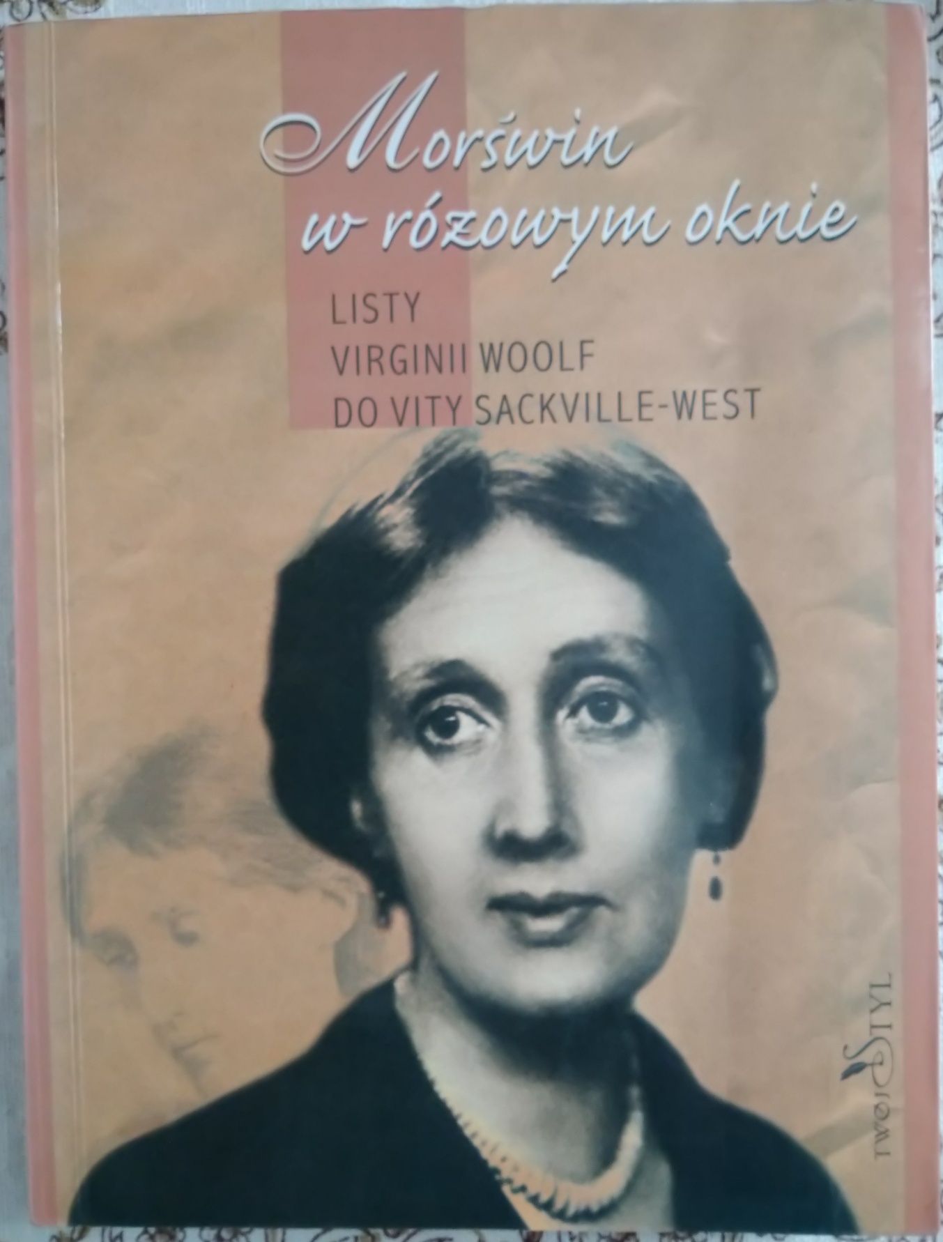 Morświn w różowym oknie. Listy Virginii Woolf do...