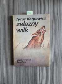 4762. "Żelazny wilk" Tytus Karpowicz