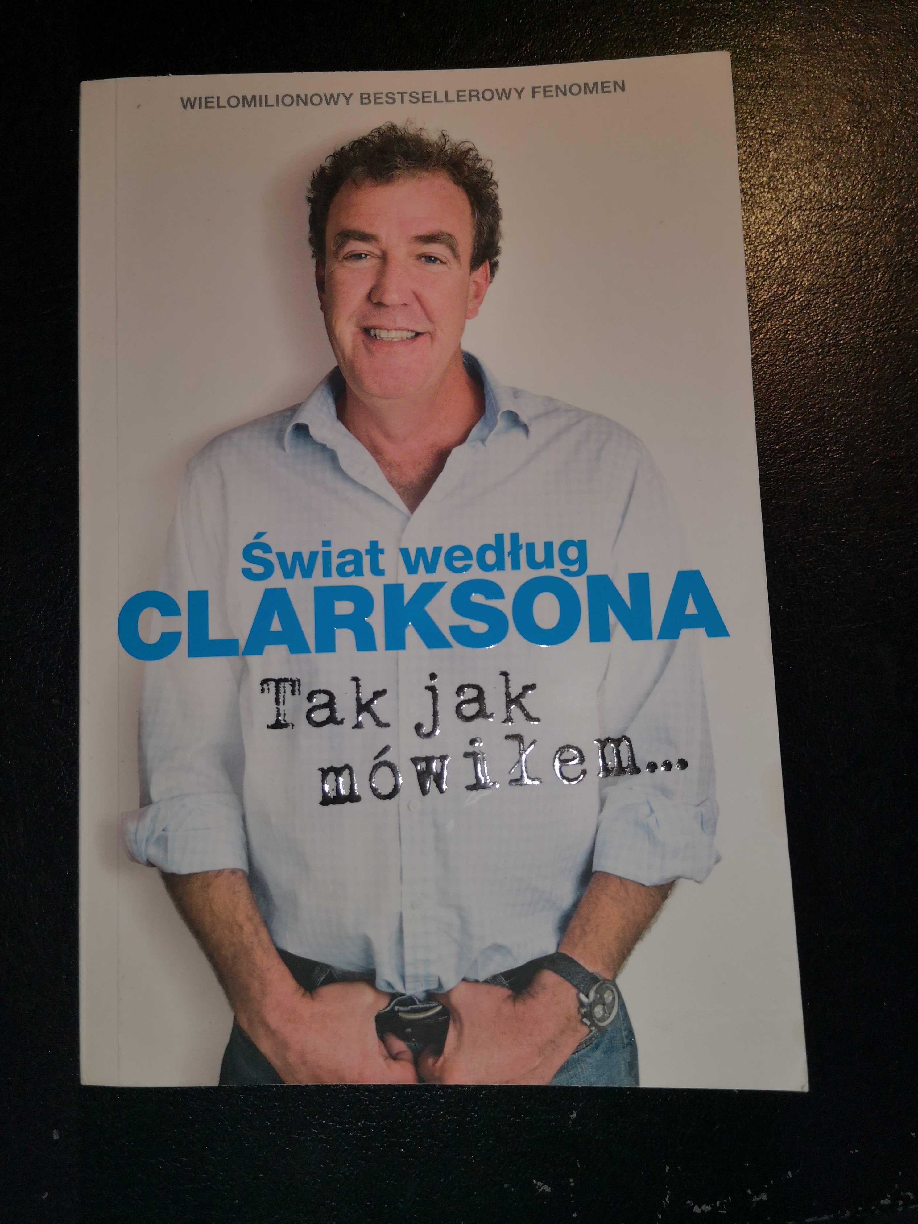 Książka "Świat według Clarksona. Tak jak mówiłem "