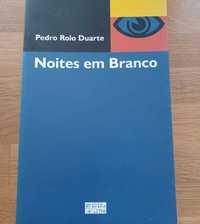 Noites em Branco, de Pedro Rolo Duarte