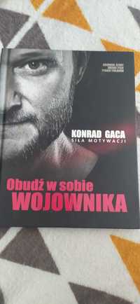 Konrad Gaca Obódz w sobie Wojownika