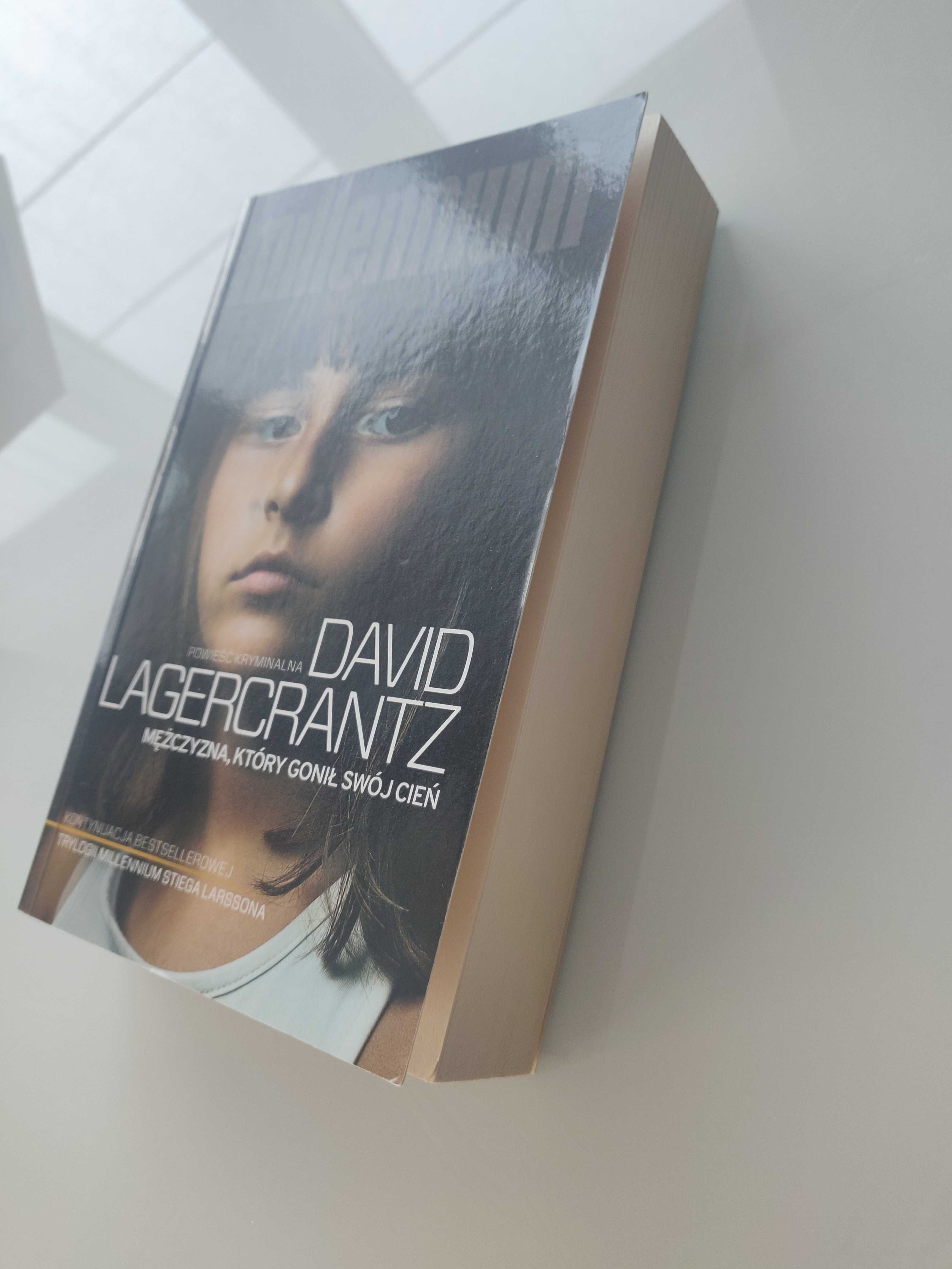 Mężczyzna, który gonił swój cień David Lagercrantz