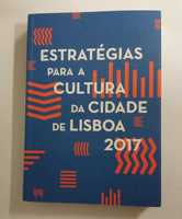 Estratégias para a Cultura da cidade de Lisboa 2017