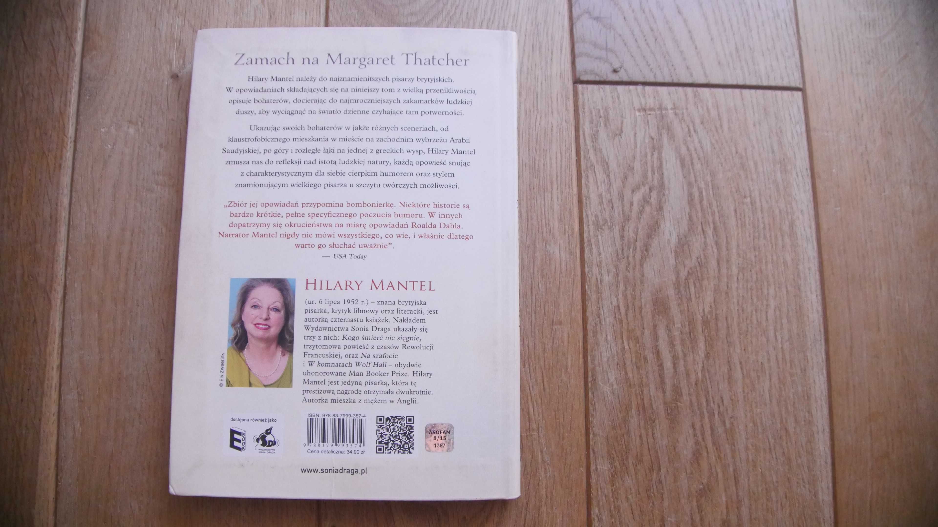 "Zamach na Margaret Thatcher"-Hilary Mantel