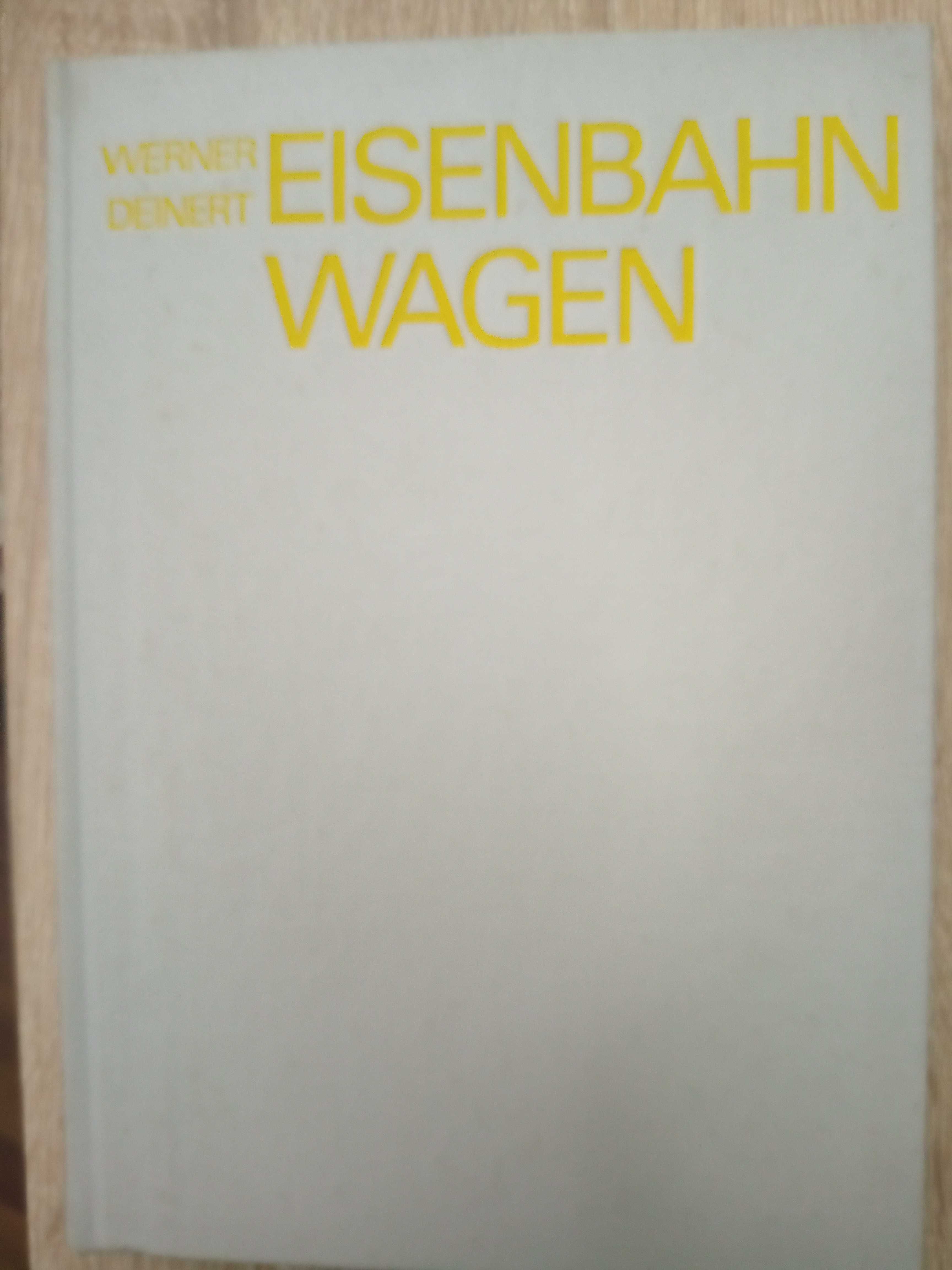 Железнодорожный вагон (Eisenbahn-Wagen) книга Б\У