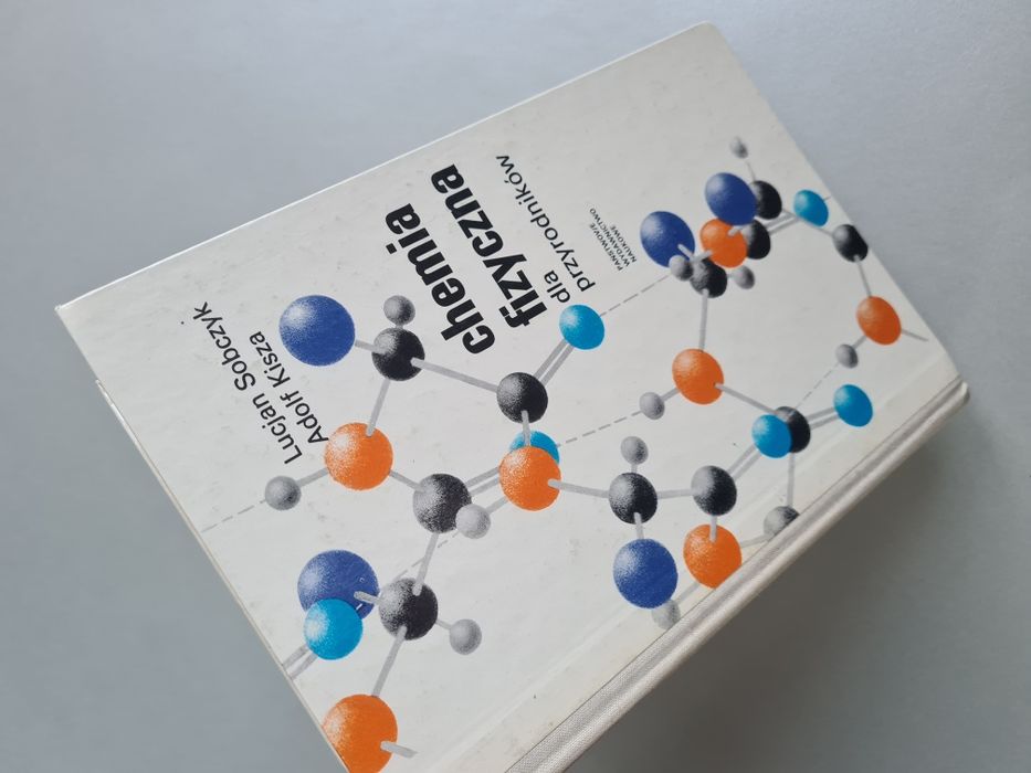Chemia fizyczna dla przyrodników - Książka