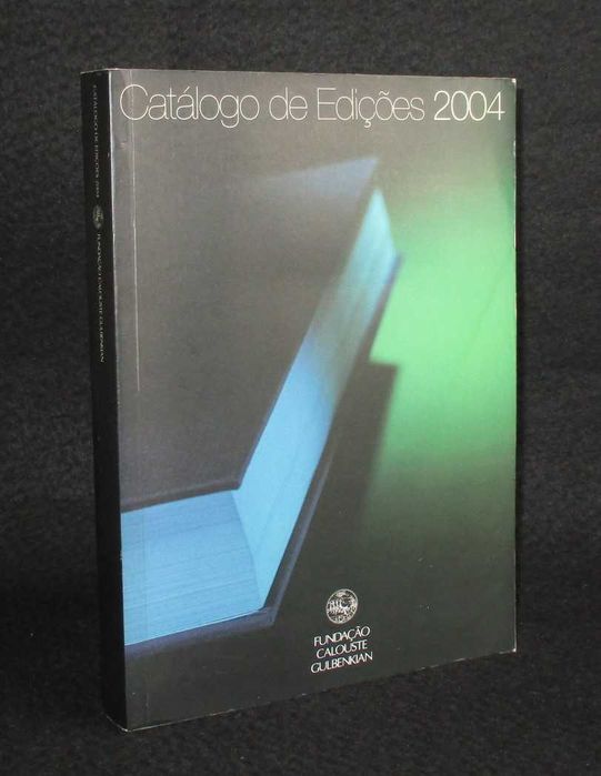 Livro Catálogo de Edições 2004 Fundação Calouste Gulbenkian
