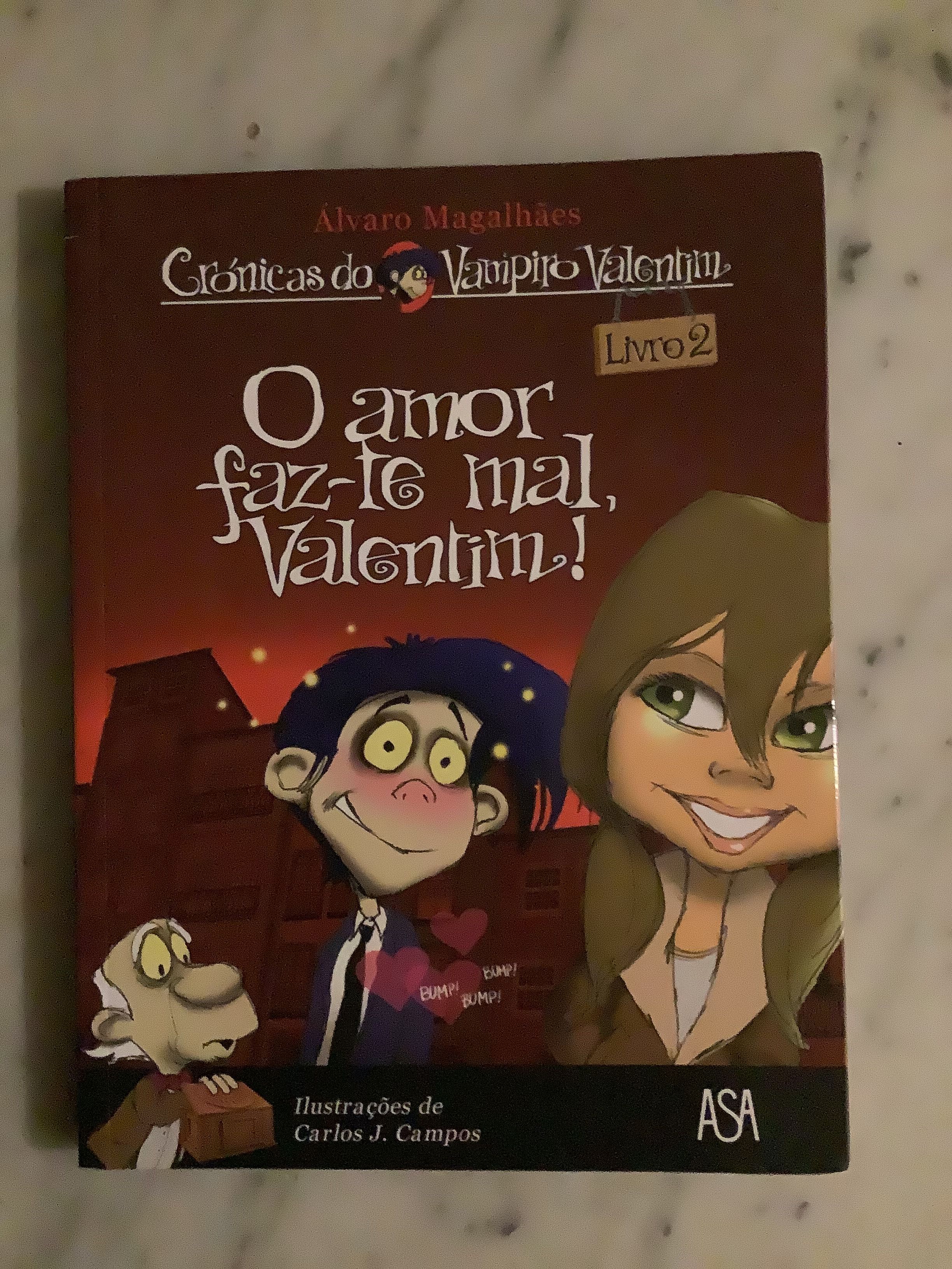 Livro O amor faz mal, Valentim!