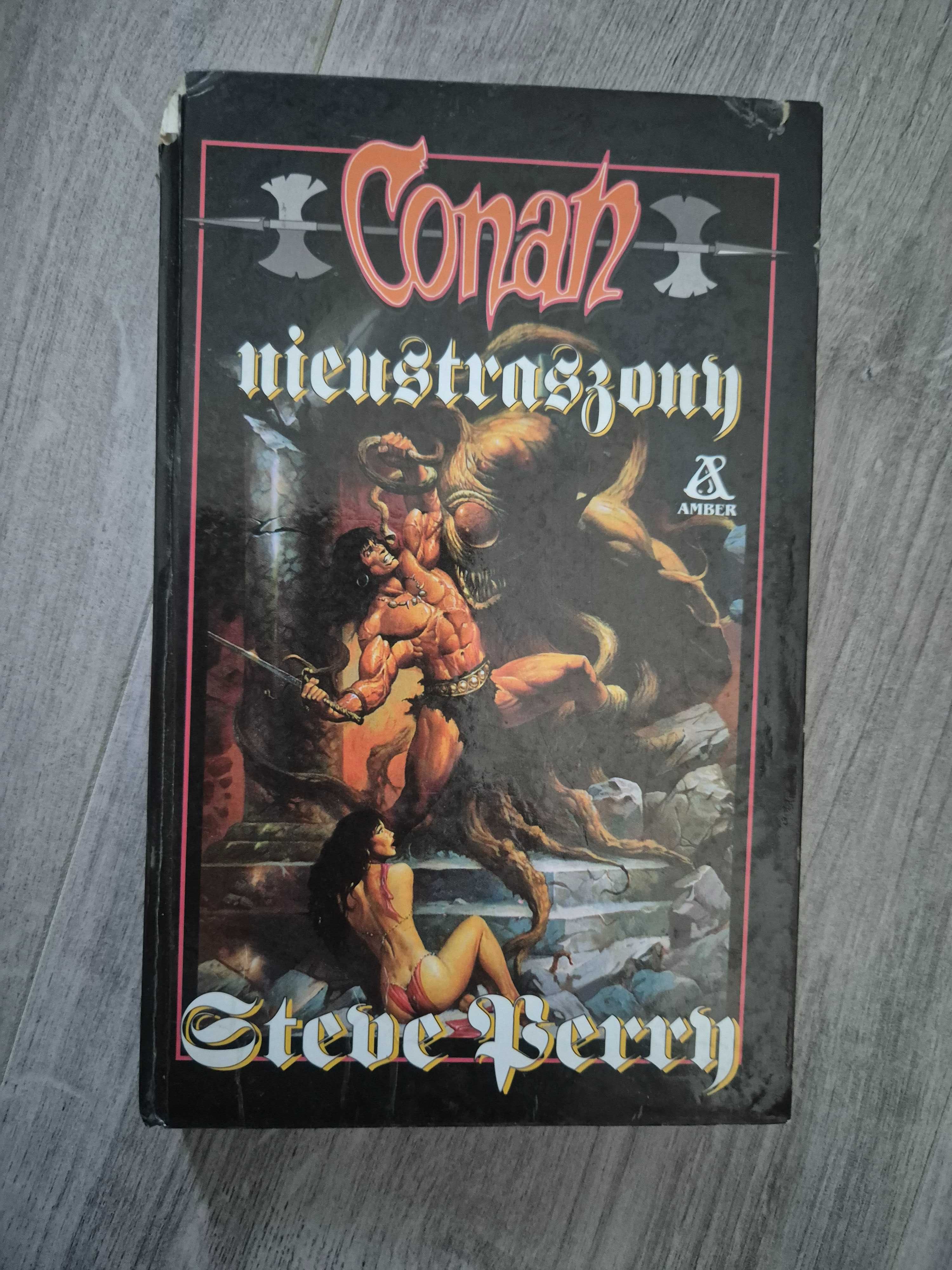 Conan Nieustraszony - Steve Perry