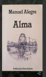 Alma - Manuel Alegre (Portes Gratuitos)