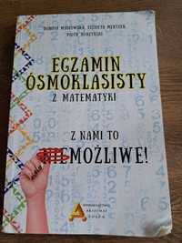 Książka " Egzamin ósmoklasisty z matematyki"  wydawnictwo Aksjomat