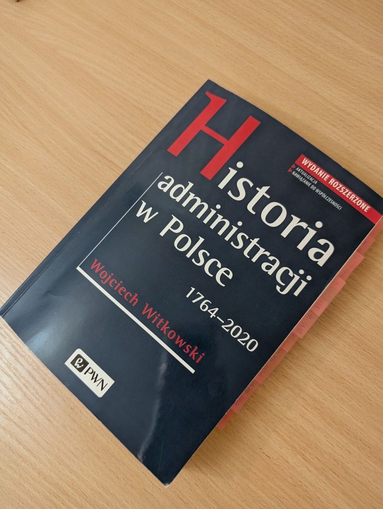 Historia administracji w Polsce 1764 -2020  Wojciech Witkowski