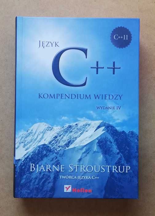 Język C++. Kompendium wiedzy - Bjarne Stroustrup  ~ NOWA