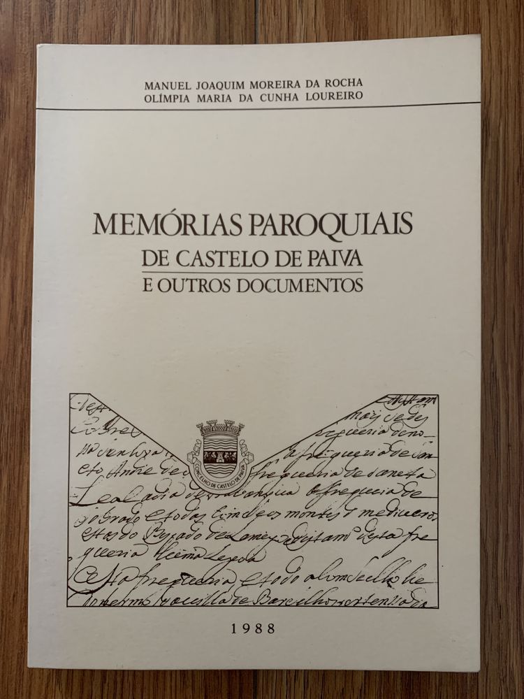 Memórias Paroquiais de Castelo de Paiva e outros Documentos