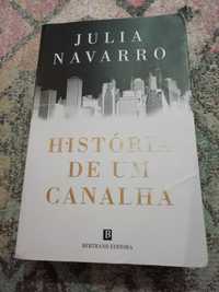Livro História de um canalha, de Julia Navarro