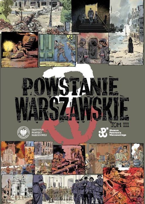 Powstanie Warszawskie. Komiks Paragrafowy. Tom 3 Ipn