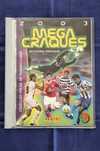 Caderneta/Cartas Mega Craques 2003 Panini Sports