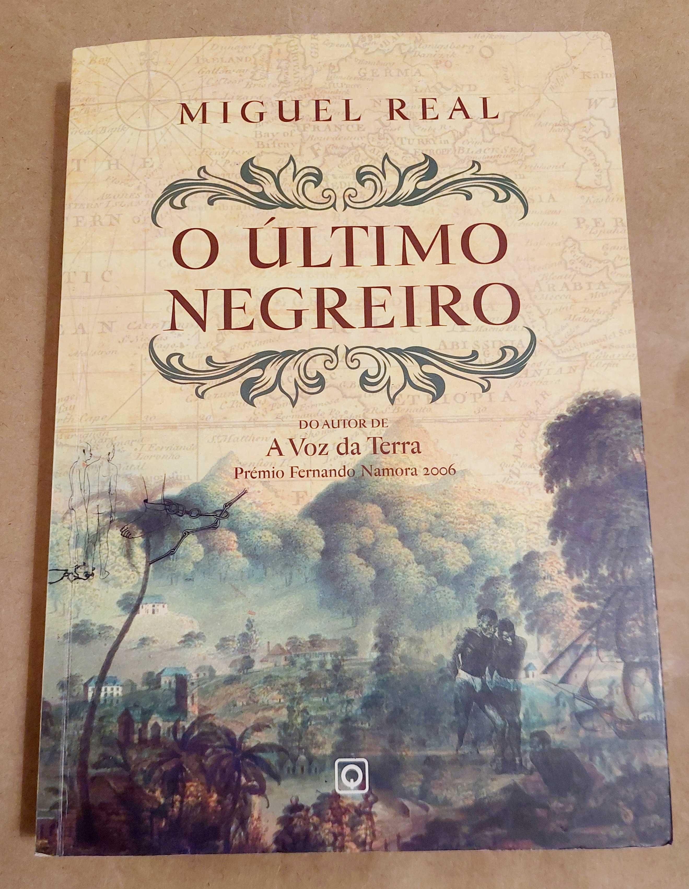 O último negreiro, de Miguel Real